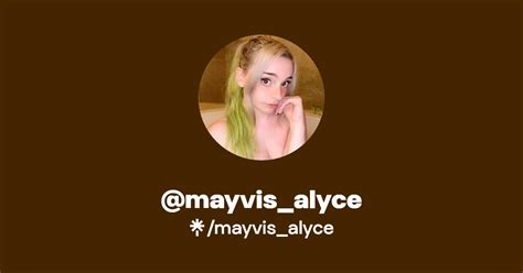 mayvis alyce leaked|r/Mayvisalyce